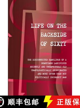 【3-4周达】Life on the Backside of Sixty [9781312954984]