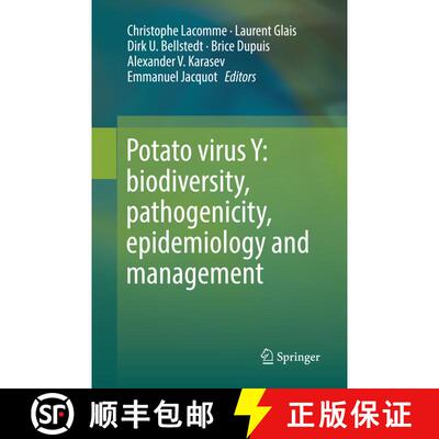 【3-4周达】Potato virus Y: biodiversity, pathogenicity, epidemiology and management [9783319864938]