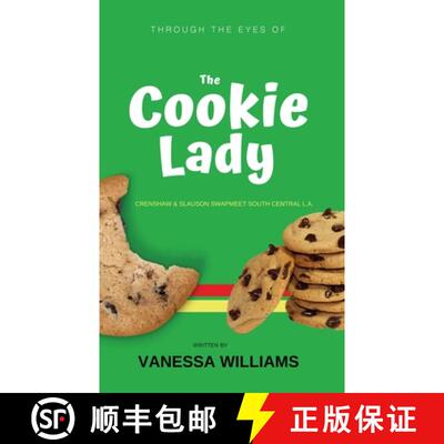 【3-4周达】Through The Eyes of 'The Cookie Lady': Crenshaw & Slauson Swapmeet South Central L.A. [9781947928633]