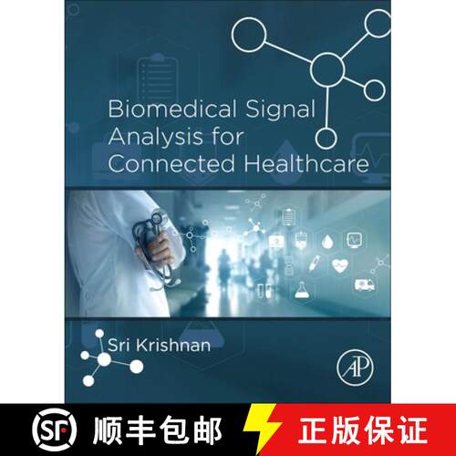 【3-4周达】Biomedical Signal Analysis for Connected Healthcare [9780128130865]