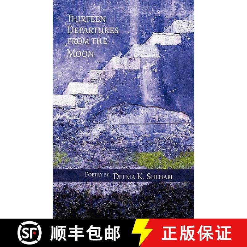 【3-4周达】Thirteen Departures from the Moon [9781935708230]