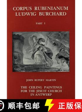 【3-4周达】The Ceiling Paintings for the Jesuit Church in Antwerp [9780199210121]