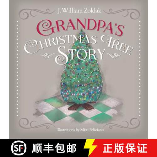 【3-4周达】Grandpa's Christmas Tree Story [9781948018487]