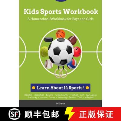 【3-4周达】Kids Sports Workbook: A Homeschool Workbook for Boys and Girls [9781312764095]