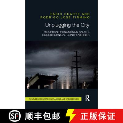 【3-4周达】Unplugging the City : The Urban Phenomenon and its Sociotechnical Controversies [9780367331795]