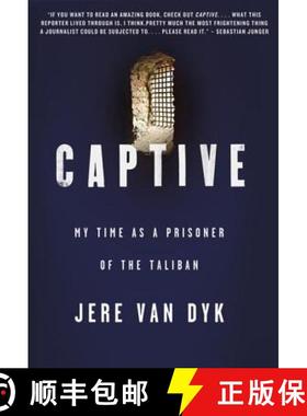 【3-4周达】Captive: My Time as a Prisoner of the Taliban [9780312573423]