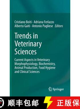 【3-4周达】Trends in Veterinary Sciences : Current Aspects in Veterinary Morphophysiology, Biochemist... [9783642364877]