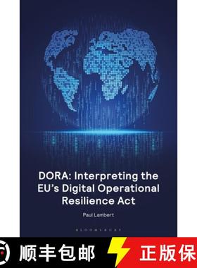 【3-4周达】Dora: Interpreting the Eu's Digital Operational Resilience ACT [9781526532664]