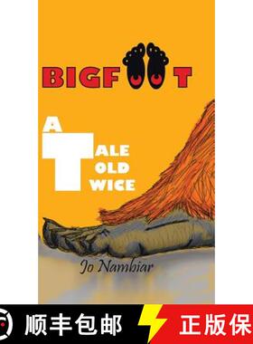 【3-4周达】BIGFOOT: A Tale Told Twice [9781482874969]