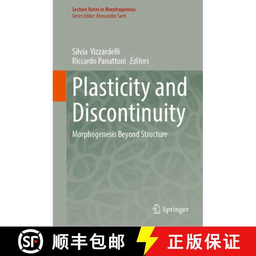 【3-4周达】精装 Plasticity and Discontinuity: Morphogenesis Beyond Structure [9783032031181]