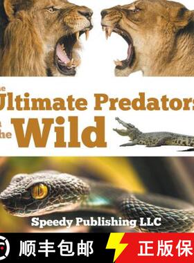 【3-4周达】The Ultimate Predators In The Wild [9781635011098]