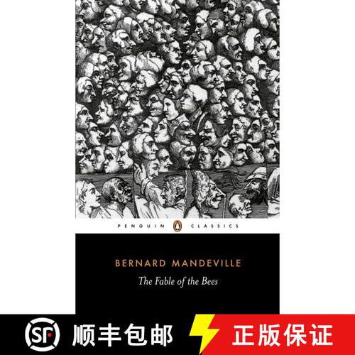 【3-4周达】The Fable of the Bees: Or Private Vices, Publick Benefits [9780140445411]