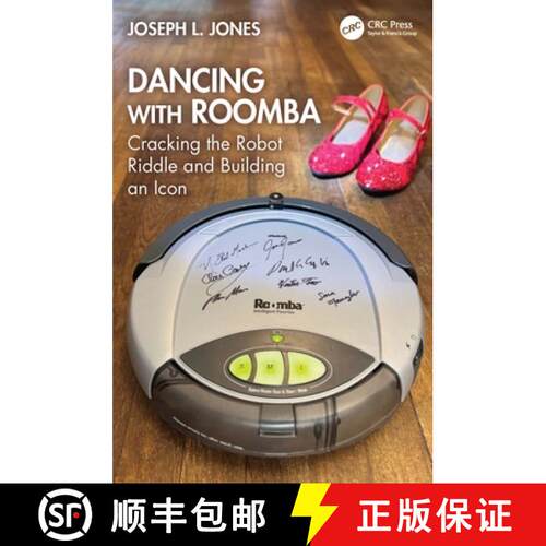 【3-4周达】Dancing with Roomba: Cracking the Robot Riddle and Building an Icon [9781032890616]