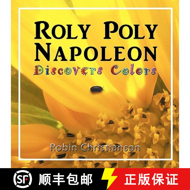 【3-4周达】Roly Poly Napoleon Discovers Colors [9780983235507]