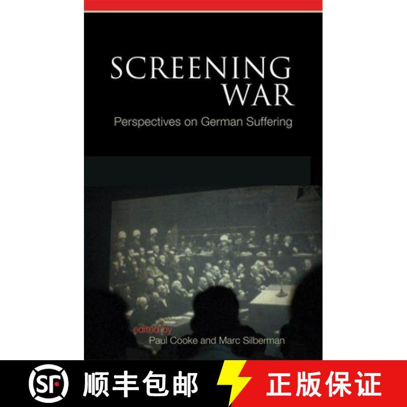 【3-4周达】Screening War: Perspectives on German Suffering [9781571134370]