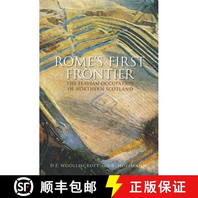 【3-4周达】Rome's First Frontier: The Flavian Occupation of Northern Scotland [9780752430447]
