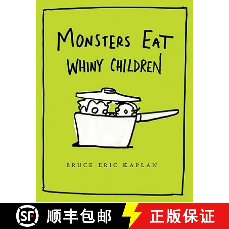 【3-4周达】Monsters Eat Whiny Children [9781416986898]