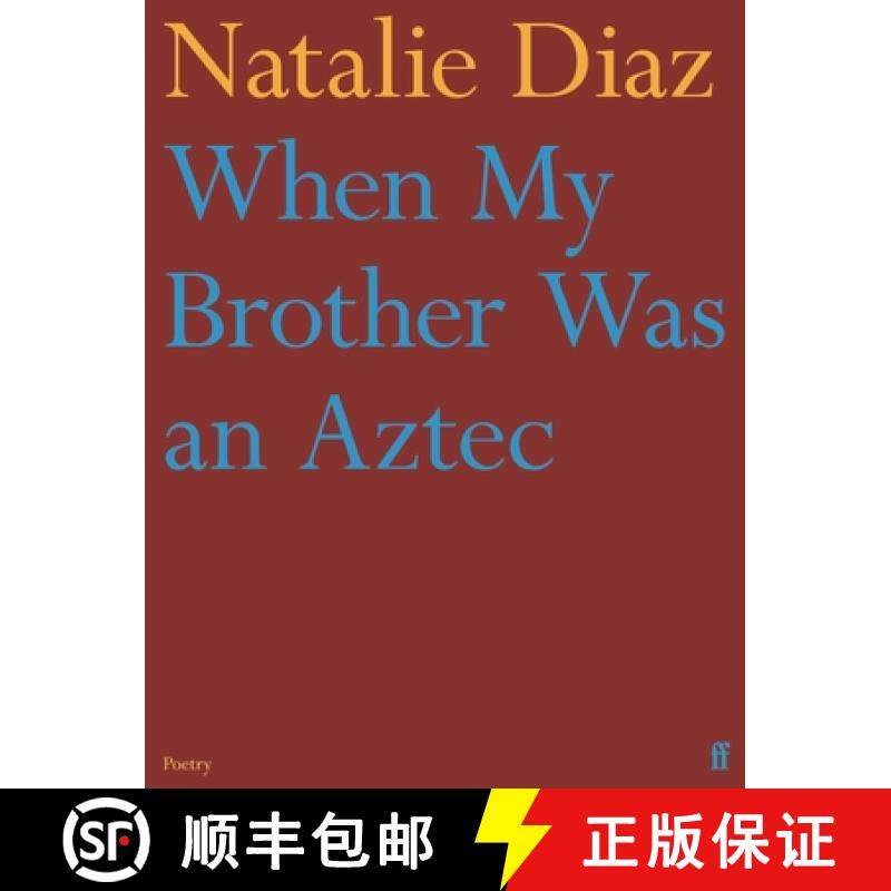 【3-4周达】When My Brother Was an Aztec [9780571368860]