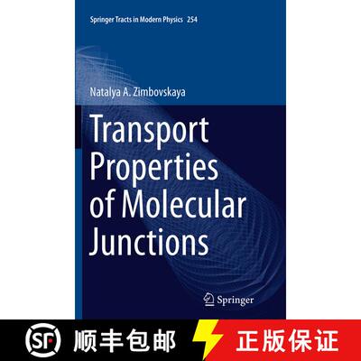 【3-4周达】Transport Properties of Molecular Junctions (Softcover reprint of the original 1st ed. 201... [9781493938483]