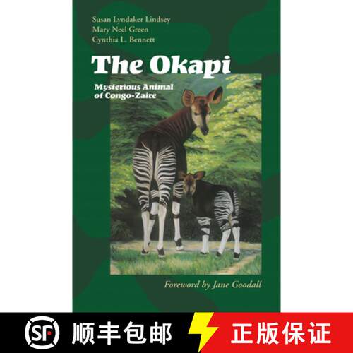 【3-4周达】The Okapi: Mysterious Animal of Congo-Zaire [9780292747074]