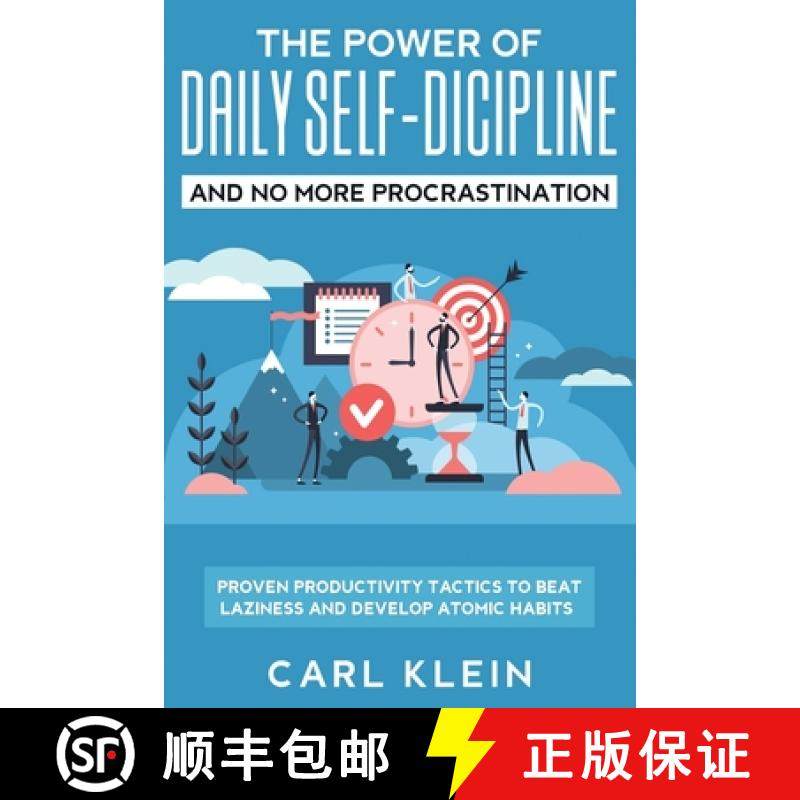【3-4周达】The Power Of Daily Self -Discipline And No More Procrastination 2 in 1 Book : Proven Produ... [9781951266516]