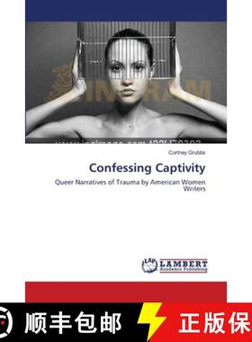 预订 Confessing Captivity [9783659548123]