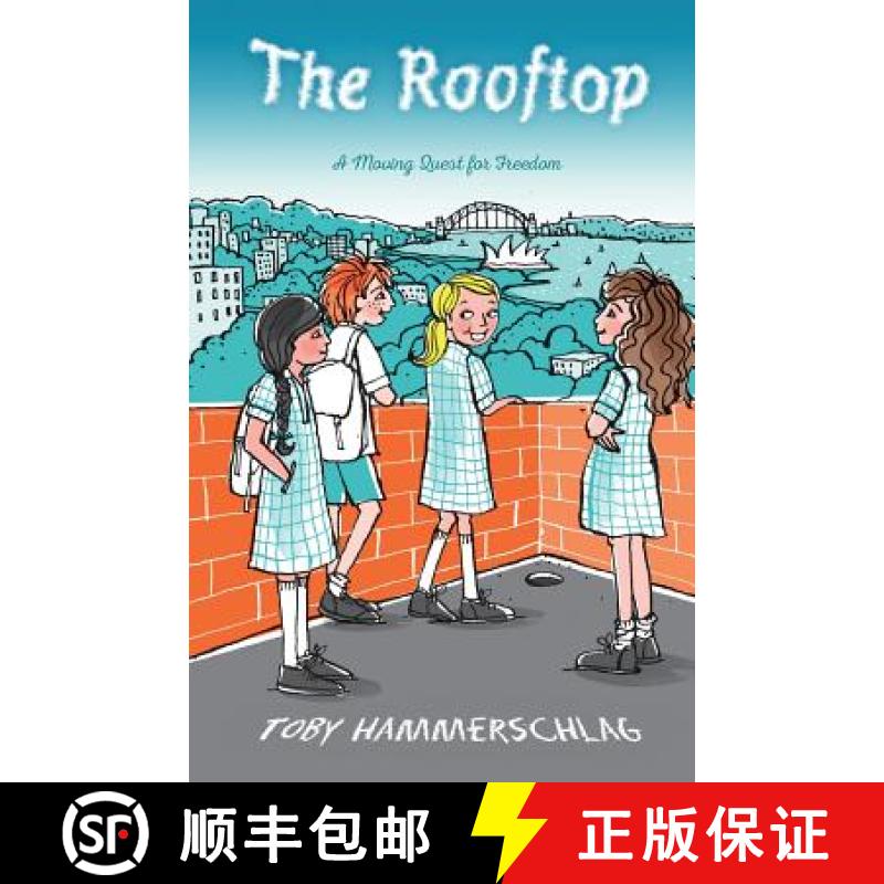 【3-4周达】Rooftop: A Moving Quest for Freedom [9780994183873]