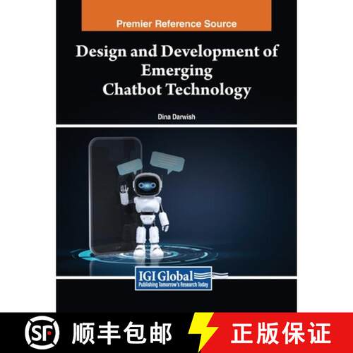 【3-4周达】Design and Development of Emerging Chatbot Technology [9798369345702]