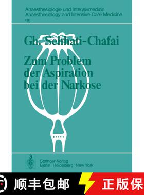 【3-4周达】Zum Problem der Aspiration bei der Narkose : Intraluminales Druckverhalten im Oesophagus-M... [9783540091622]