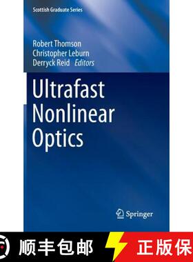 【3-4周达】Ultrafast Nonlinear Optics [9783319000169]