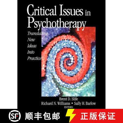 【3-4周达】Critical Issues in Psychotherapy: Translating New Ideas Into Practice [9780761920816]