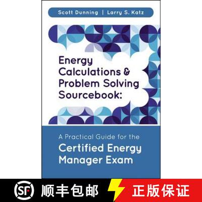 【3-4周达】Energy Calculations and Problem Solving Sourcebook: A Practical Guide for the Certified En... [9781138048522]