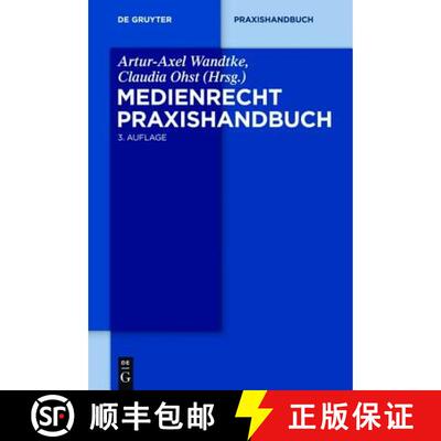 【3-4周达】精装 Medienrecht. Praxishandbuch. [9783110316957]