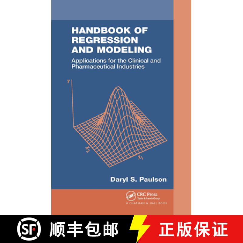【3-4周达】Handbook of Regression and Modeling: Applications for the Clinical and Pharmaceutical Indu... [9781032477855]