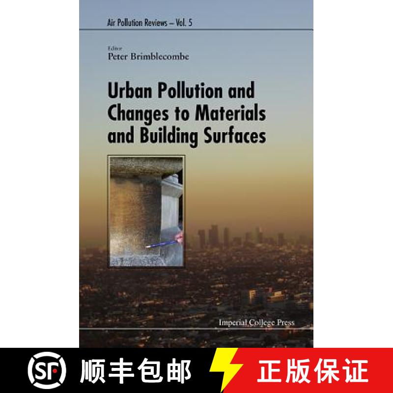 【3-4周达】Urban Pollution and Changes to Materials and Building Surfaces [9781783268856]