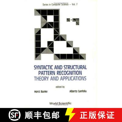 预订 Syntactic And Structural Pattern Recognition - Theory And Applications [9789971505660]