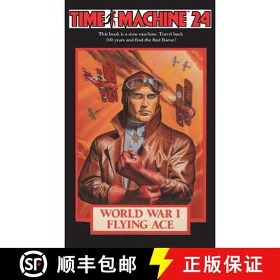 【3-4周达】Time Machine 24: World War I Flying Ace: World War I Flying Ace [9781596876354]