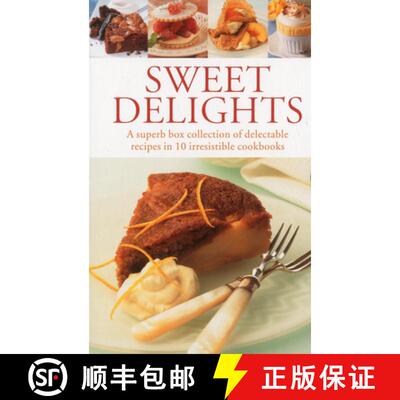 【3-4周达】Sweet Delights: A Superb Box Collection of Delectable Recipes in 10 Irresistible Cookbooks [9780754820192]