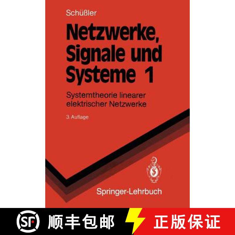 【3-4周达】Netzwerke, Signale und Systeme : Systemtheorie linearer elektrischer Netzwerke [9783540537915]