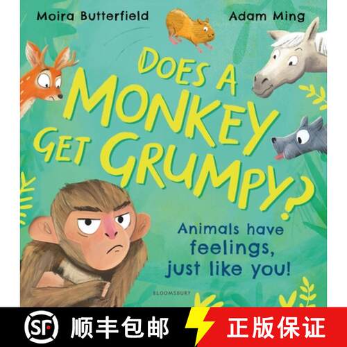 【3-4周达】Does A Monkey Get Grumpy?: Animals have feelings, just like you! [9781526647061]