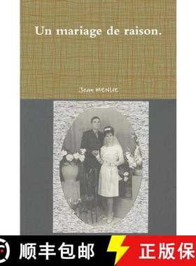 【3-4周达】Un mariage de raison. [9781291733549]