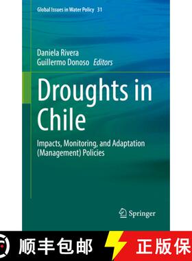 【3-4周达】Droughts in Chile: Impacts, Monitoring, and Adaptation (Management) Policies [9783031850394]