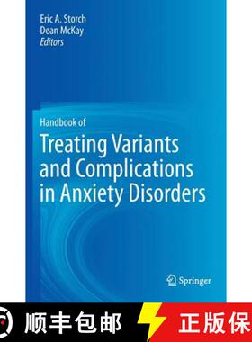 【3-4周达】Handbook of Treating Variants and Complications in Anxiety Disorders [9781461464570]