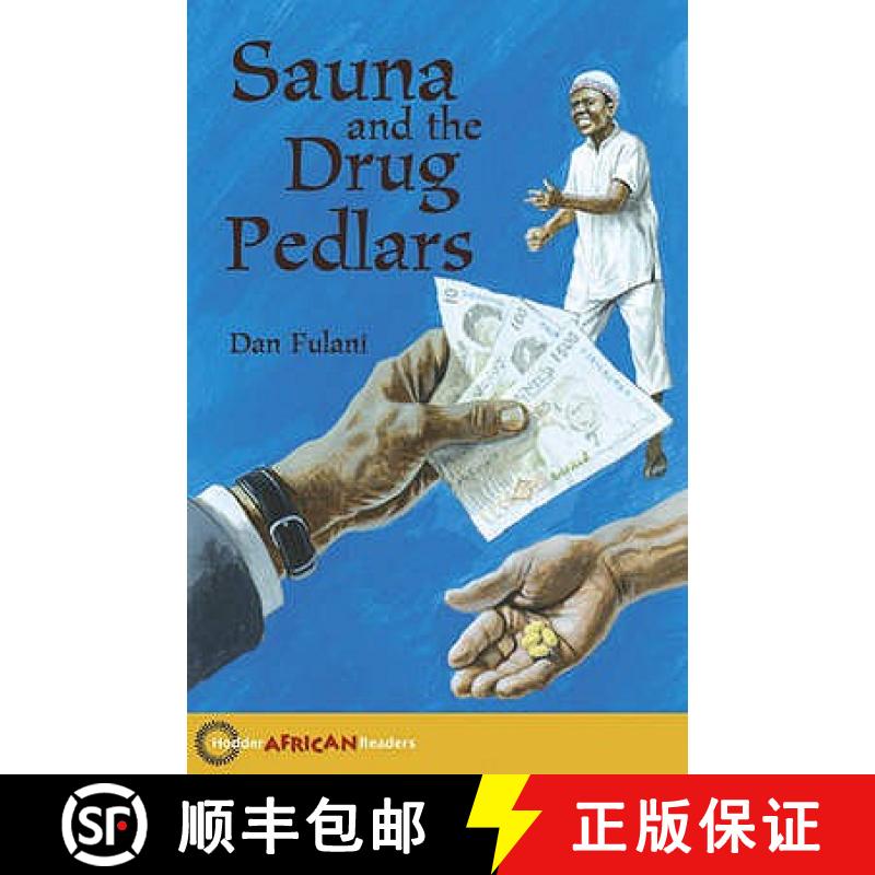 【3-4周达】Hodder African Readers: Sauna and the Drug Pedlars [9780340940402]