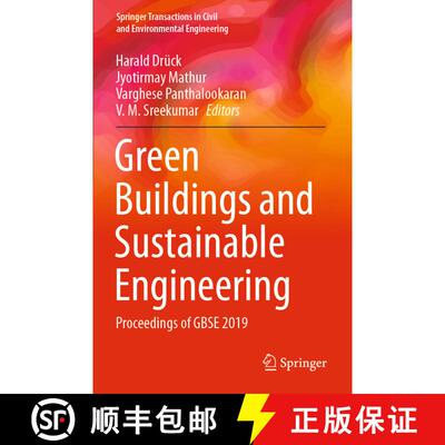 【3-4周达】Green Buildings and Sustainable Engineering : Proceedings of GBSE 2019 [9789811510656]