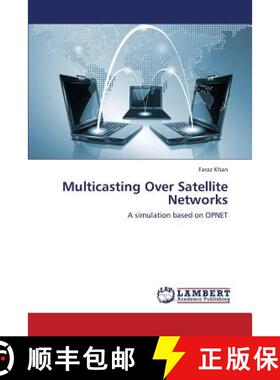 预订 Multicasting Over Satellite Networks [9783659440656]