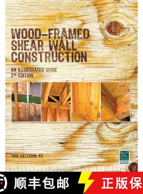 【3-4周达】Wood-Framed Shear Wall Construction--an Illustrated Guide [9781580019965]