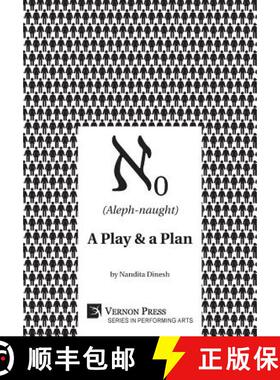 【3-4周达】(Aleph-naught): A play & a plan: A play & a plan [9781622737765]