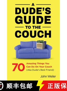预订 A Dude's Guide to the Couch [9781732840416]