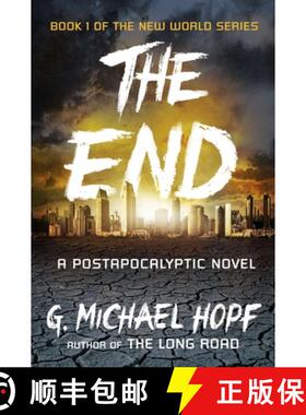 【3-4周达】The End: A Postapocalyptic Novel [9780142181492]